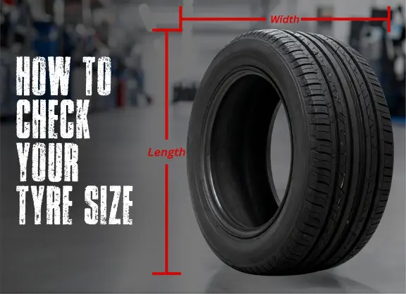 How to Check Your Tyre Size